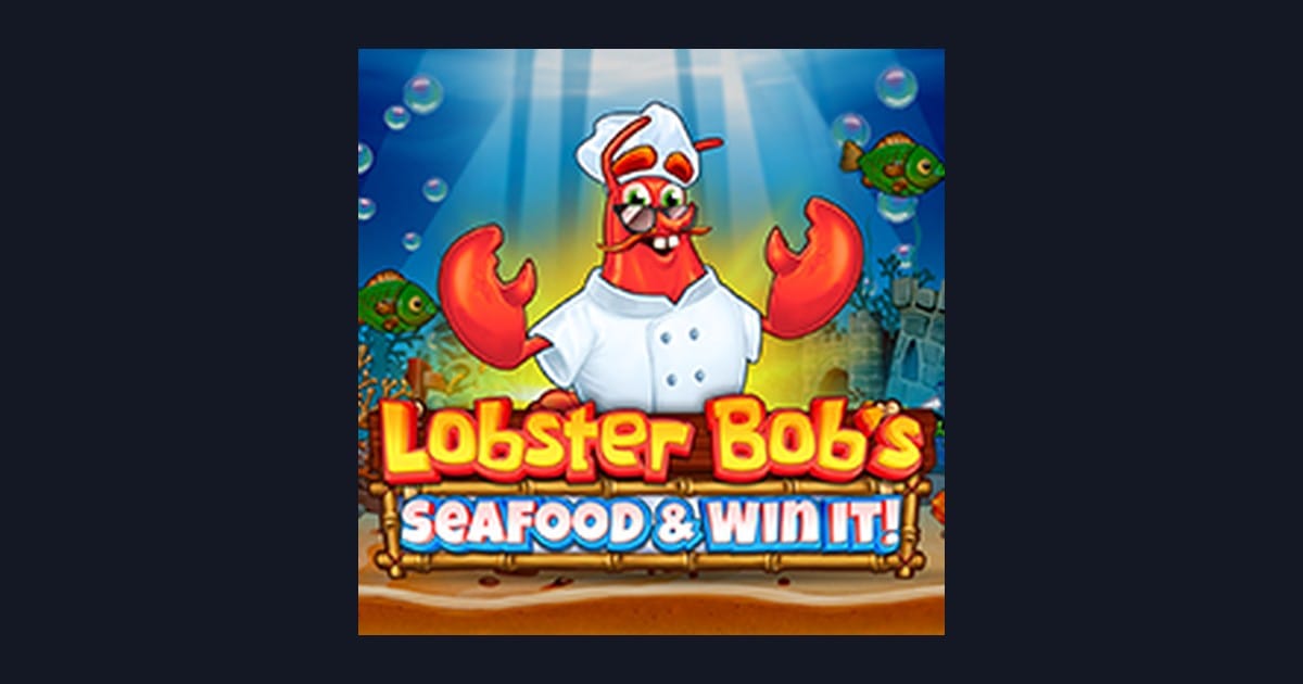 Lobster Bobs Sea Food and Win It: Slot Online RTP Tinggi dan Trik Pemula