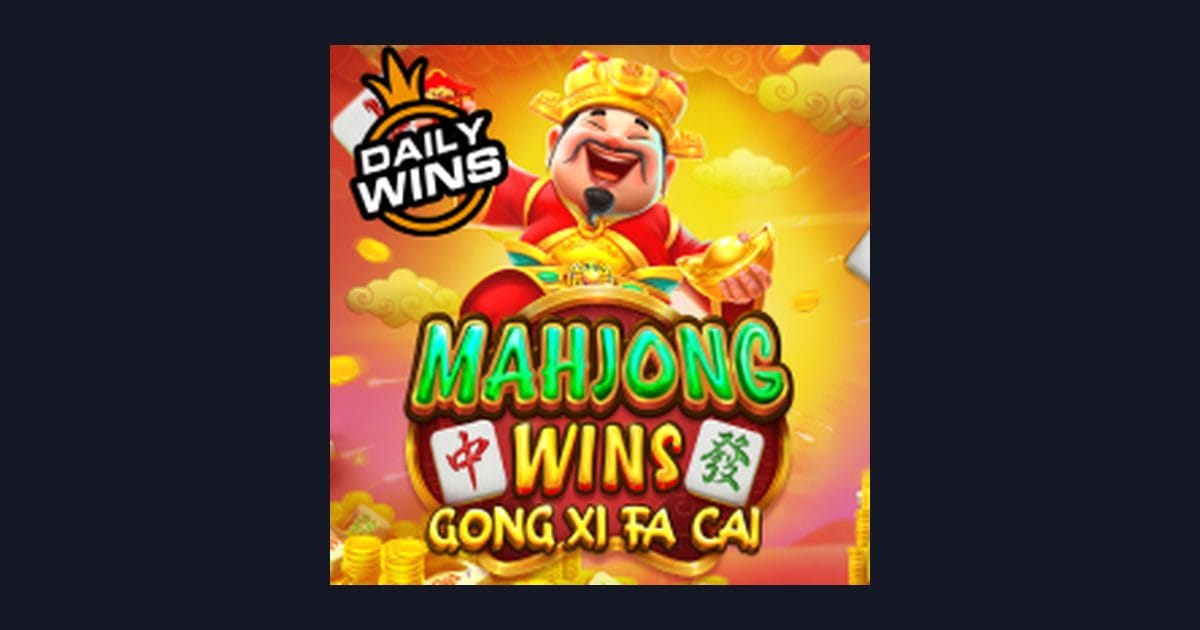 Daftar & Login Gampang Main Mahjong Wins Gong Xi Fa Cai Slot Seru