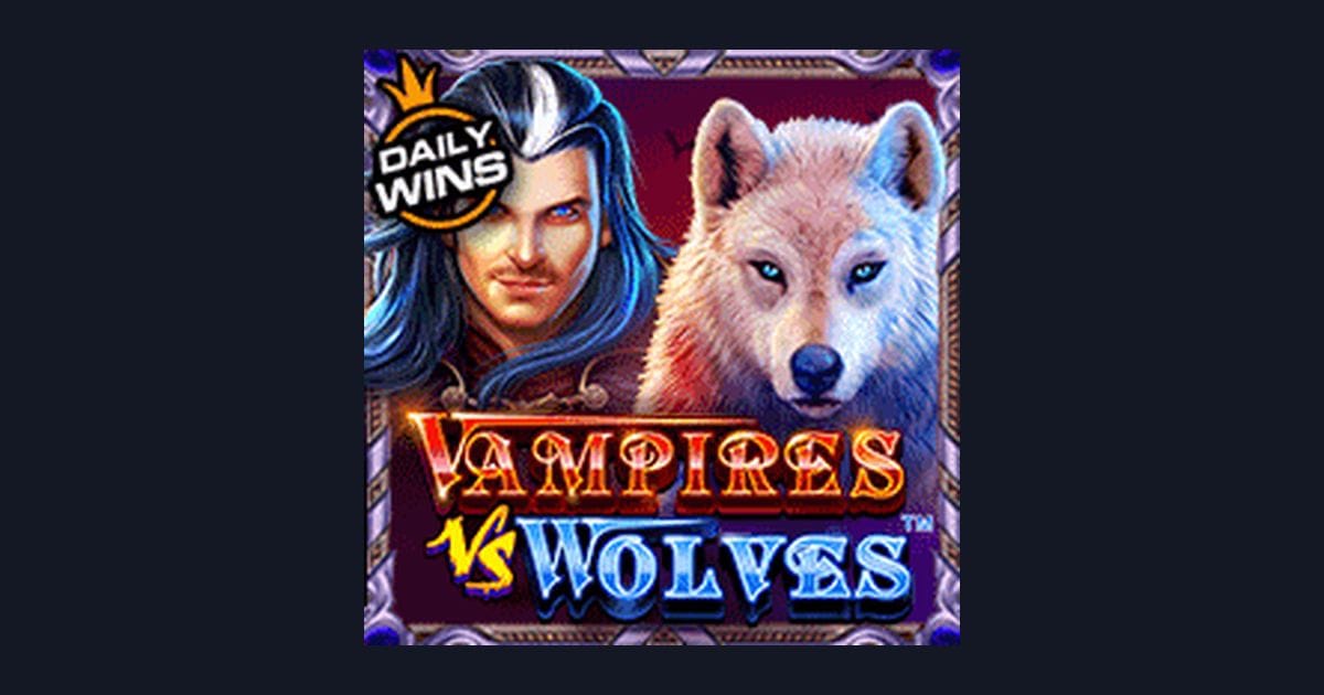 Tips Pola Maxwin Bermain Slot Vampires vs Wolves dari Pragmatic Play