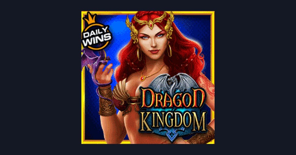 Raih Slot Maxwin dengan Dragon Kingdom dari Pragmatic Play