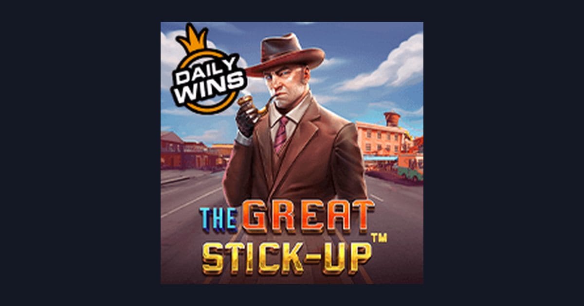 Main The Great Stick Up dengan Mudah dan Deposit Pulsa Tanpa Potongan