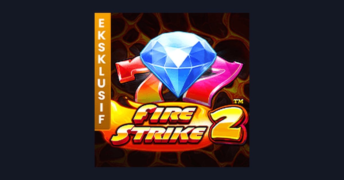 Fire Strike 2 Seru dengan Modal Depo 5 Ribu di Slot Deposit QRIS