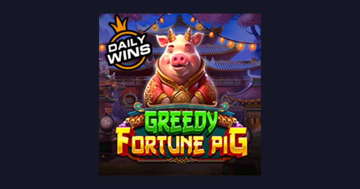 Rahasia Menang Mudah di Slot Greedy Fortune Pig yang Gacor